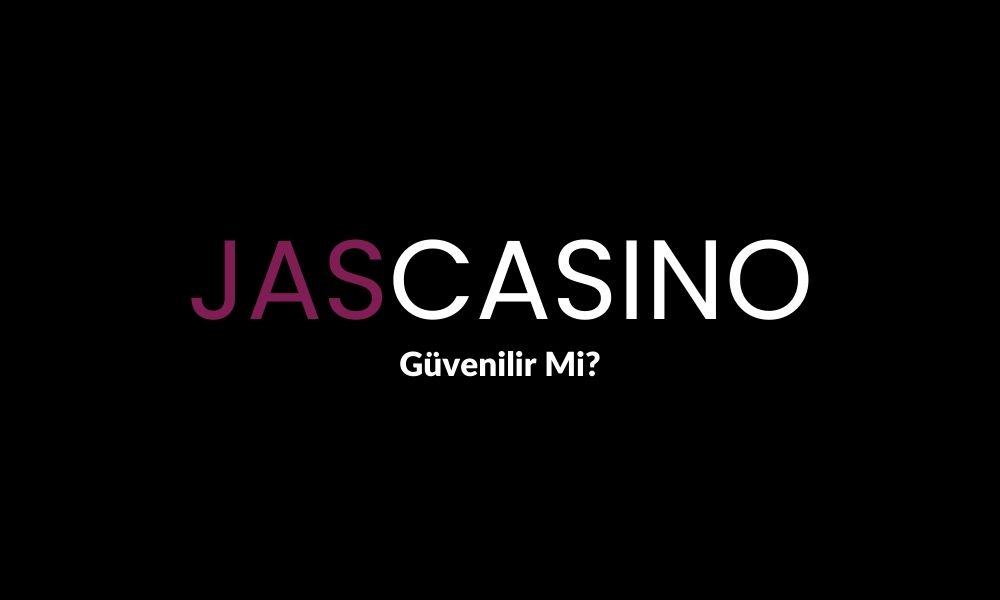 Jascasino Güvenilir Mi?